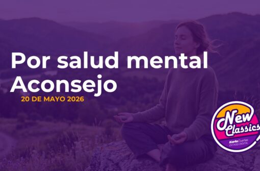 Por salud mental aconsejo